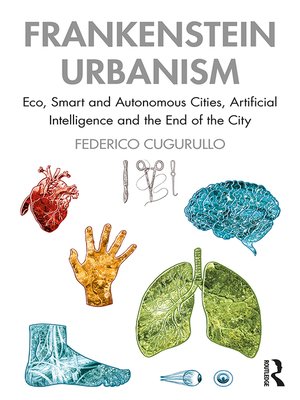 cover image of Frankenstein Urbanism